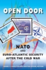 Image for Open Door : NATO and Euro-Atlantic Security After the Cold War