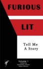 Image for Furious Lit : Tell Me A Story