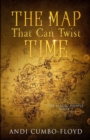Image for The Map That Can Twist Time