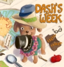 Image for Dash&#39;s Week : A Dog&#39;s Tale About Kindness and Helping Others