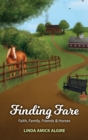 Image for Finding Fare : Faith, Family, Friends &amp; Horses