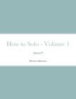 Image for How to Solo - Volume 1