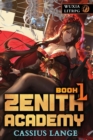 Image for Zenith Academy 1 : A LitRPG/Cultivation Adventure