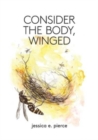 Image for Consider the Body, Winged