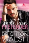 Image for Small Town Pretender