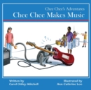 Image for Chee Chee Makes Music