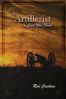 Image for The Artillerist : a Civil War novel