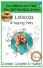 Image for One Million and One Amazing Pets