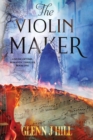 Image for The Violin Maker : Music of Time, Book One