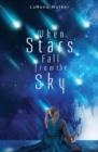 Image for When Stars Fall From The Sky