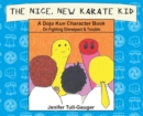 Image for The Nice, New Karate Kid