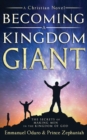 Image for Becoming a Kingdom Giant