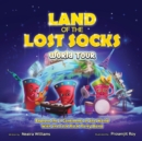 Image for Land of the Lost Socks : World Tour