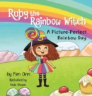 Image for Ruby the Rainbow Witch : A Picture-Perfect Rainbow Day