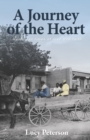 Image for A Journey of the Heart : Memoir in Times of Love and Faith