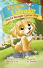 Image for Dia De Recoger Cachorritos (El Piquino Labrador n Degrees 1) : Puppy Pickup Day - Spanish Edtion