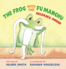 Image for The Frog with the Fu Manchu