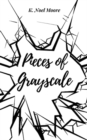 Image for Pieces of Grayscale