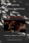 Image for Signing Italian/American Cinema