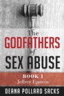 Image for The Godfathers of Sex Abuse, Book I