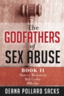 Image for The Godfathers of Sex Abuse, Book II
