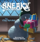 Image for The Sneaky Snowman