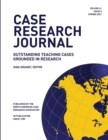 Image for Case Research Journal : 41(2): Outstanding Teaching Cases Grounded in Research