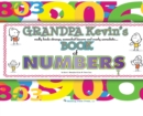 Image for Grandpa Kevin&#39;s...Book of NUMBERS