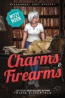 Image for Charms and Firearms