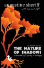 Image for The Nature of Shadows : An African Memoir