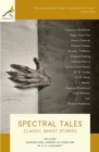 Image for Spectral Tales : Classic Ghost Stories