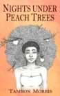 Image for Nights under Peach Trees
