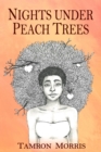 Image for Nights Under Peach Trees