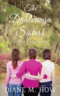Image for The Dahlonega Sisters