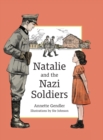 Image for Natalie and the Nazi Soldiers