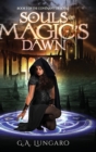 Image for Souls of Magic&#39;s Dawn