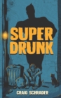 Image for SuperDrunk