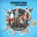 Image for TRAVELING with GRANDMA To ENGLAND