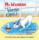 Image for Mr. Winston Turns One! : A Birthday Book About Shyness and Inclusion