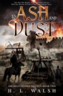 Image for To Ash and Dust: The Deliverance Trilogy: Book Two