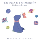 Image for The Bear &amp; The Butterfly