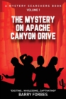 Image for The Mystery on Apache Canyon Drive