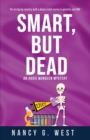 Image for Smart, But Dead : An Aggie Mundeen Mystery
