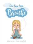 Image for And She Said Breathe