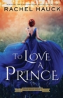 Image for To Love A Prince