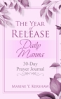 Image for Year of Release: Daily Manna: 30-Day Prayer Journal