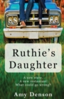 Image for Ruthie&#39;s Daughter : A new state. A new restaurant. What can go wrong?