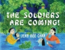 Image for The Soldiers Are Coming!