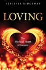 Image for Loving : The Mystical Heart of Success