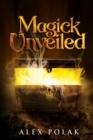 Image for Magick Unveiled